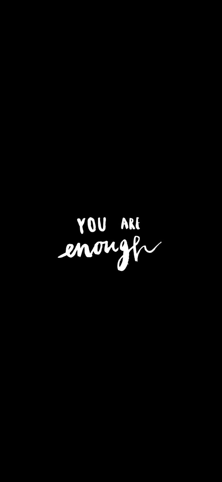 Black wallpaper you are enough quote you are enough motivational wallpaper