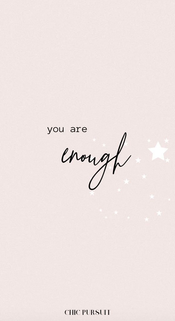 You are enough spirational quotes wallpapers wallpaper quotes cute spirational quotes