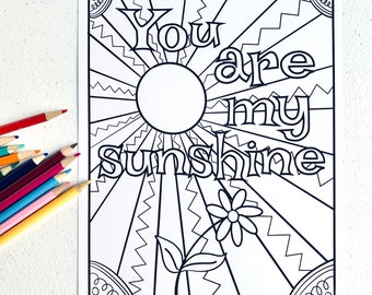 You are my sunshine coloring page digital download