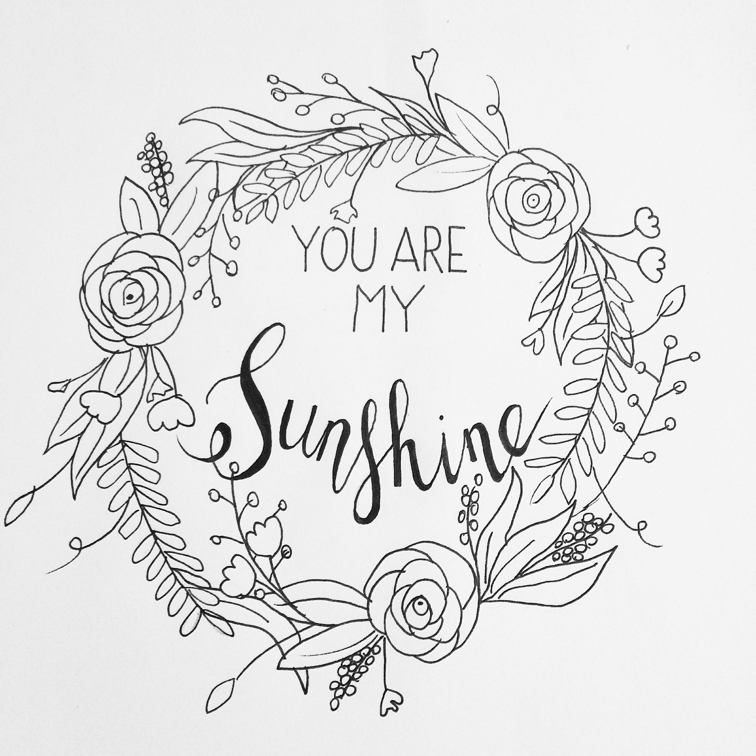 Handlettering doe je zo you are my sunshine adult coloring pages coloring pages you are my sunshine