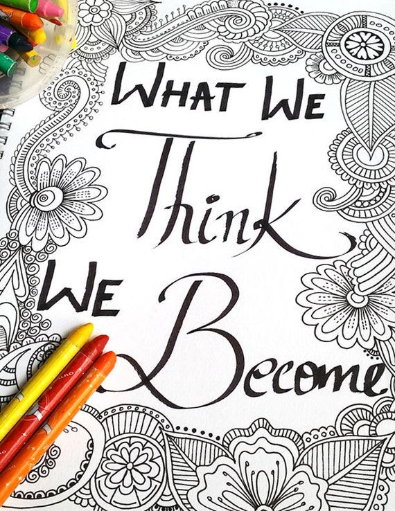 What we think we bee printable adult coloring pages inspirational quotes zentangle framable quote mindfulness coloring art therapy