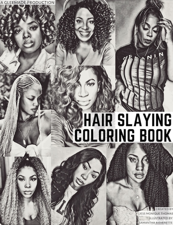 Hair slaying coloring book physical version black hairstyles black art female influencer blogger youtuber