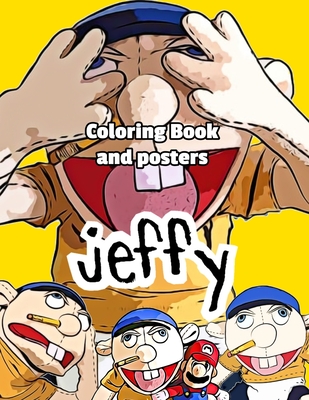 Jeffy coloring book and posters jeffy puppet coloring book funny kids youtuber girls boys paperback the book house of stuyvesant plaza