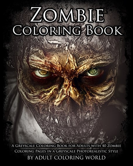 Zombie coloring book by adult coloring world greyscale coloring world