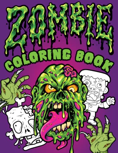 Zombie coloring book coloring pages with funny scary and creepy zombie for adults teenagers older kids boys girls and horror lovers by sophia m bunn