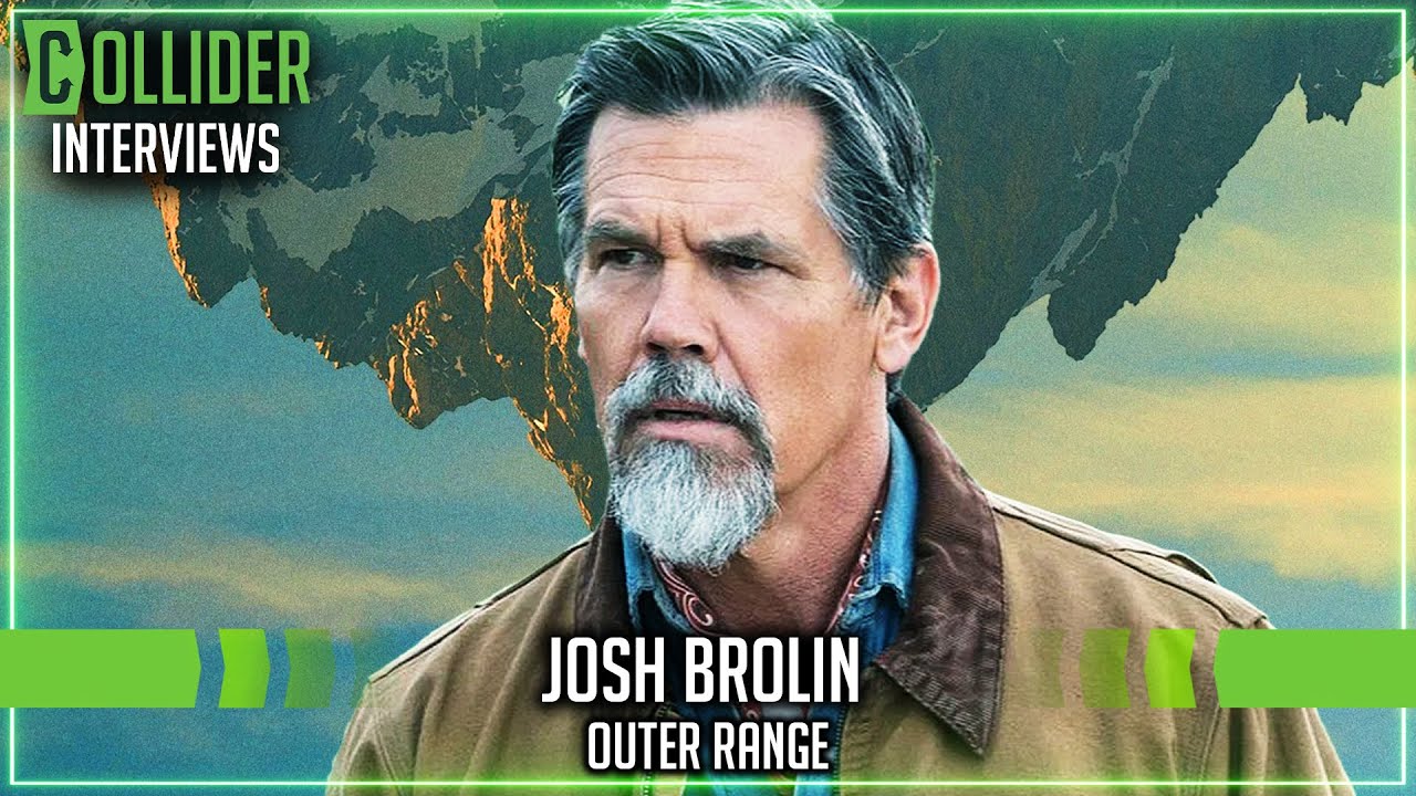 josh Brolin On Outer Range And Making A Western With Metaphysical Elements